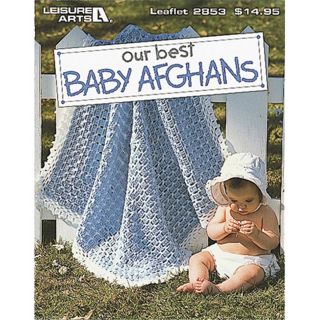 Leisure Arts our Best Baby Afghans