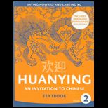 Huanying 2  An Invitation to Chinese   Text Only