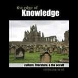 EEdge of Knowledge Culture Literature and the Occult
