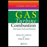 Gas Turbine Combustion Alternative Fuels and Emissions