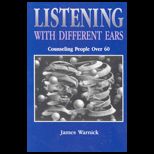 Listening With Different Ears  Counseling People over Sixty