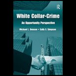 White Collar Crime An Opportunity Perspective