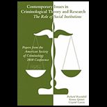Contemporary Issues in Criminological Theory and Research