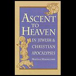 Ascent to Heaven in Jewish and Christian