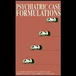 Psychiatric Case Formulations