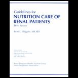 Guidelines for Nutrition Care for Renal