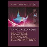 Market Risk Analysis Practical Financial Econometrics   With CD