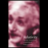 Relativity  Special, General and Cosmological
