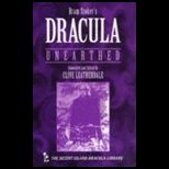 Dracula Unearthed