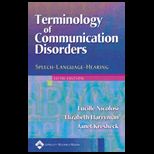 Terminology of Communication Disorders  Speech Language Hearing