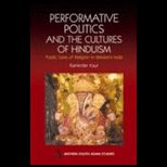 Performative Politics and Cultures Of