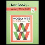 Worldly Wise 3000 Book 6  Test Book