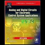 Analog and Digital Circuits for Electronic Control System Applications Using the TI MSP430 Microcontroller   With CD