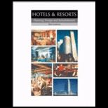 Hotels and Resorts Planning and Design