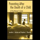 Parenting After the Death of a Child