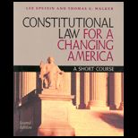 Constitutional Law for a Changing America  A Short Course   With 00 01 Supplement