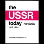 USSR Today Perspectives From Soviet Press
