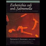 Escherichia Coli and Salmonella  Cellular and Molecular Biology
