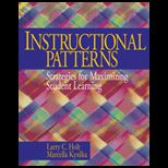 Instructional Patterns  Strategies for Maximizing Student Learning