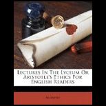 Lectures in the Lyceum or Aristotles