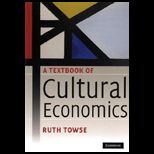 Textbook of Cultural Economics