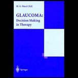 Glaucoma  Decision Making in Therapy