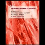 Clinical Laboratory Manual Series  Immunohematology