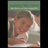 Exploring Talk in School