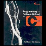 Programming and Problem Solving with C++   With Student Comp. and 7 CD