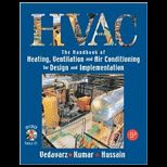 Heating, Ventilation & Air Conditioning Handbook for Design & Implementation