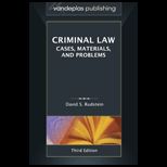 Criminal Law  Cases, Materials, and Problems