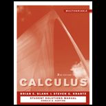 Calculus Multivariable Student Study Guide and Solutions Manual