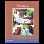 Paramedic Care, Volume 3 Workbook