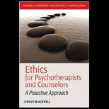 Ethics for Psychotherapists and Counselors  A Proactive Approach
