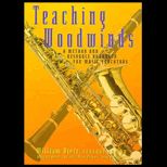 Teaching Woodwinds  A Method and Resource Handbook for Music Educators