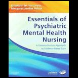 Essentials of Psychiatric Mental Health  With CD