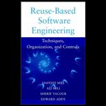 Reuse Based Software Engineering  Techniques, Organizations, and Measurement