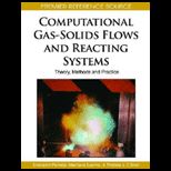 Computation Gas Solids Flow and Reacting