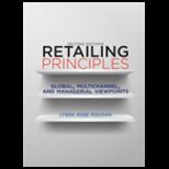 Retailing Principles Global, Multichannel, and Managerial Viewpoints