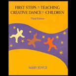 First Steps in Teaching Creative Dance to Children