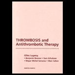 Thrombosis and Antithrombotic Treatment