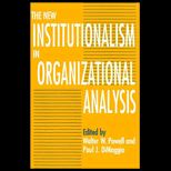 New Institutionalism in Organizational Analysis