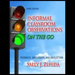 Informal Classroom Observations On