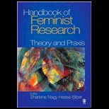 Handbook of Feminist Research  Theory and PRAXIS