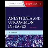 Anesthesia and Uncommon Diseases
