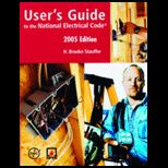 Users Guide to the National Electrical Code 2005