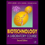 Biotechnology  A Laboratory Course
