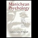 Manichean Psychology  Racism and the Minds of People of African Descent