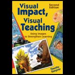 Visual Impact, Visual Teaching Using Images to Strengthen Learning
