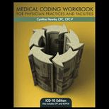 Physician Practices and Facilities Medical Coding Workbook